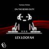 Take Me Home (Lex Loofah Mix) - DJ EFX&Soul T&Lex Loofah