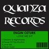 Love Me (Original Mix) - Engin Ozturk
