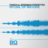 Ritual of Nature - Parga&Jeremias Ferreyra