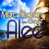 Alee (FaceMan feat. Mike Single Edit) (Single Edit) - Marc Reason&Crazy Z&Faceman&ไมค์ ภิรมย์พร