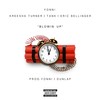 Blowin' Up (Explicit) - Yonni&Kreesha Turner&Tank&Eric Bellinger
