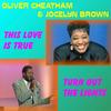 This Love Is True - Oliver Cheatham&Jocelyn Brown
