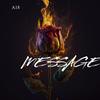 Message (Explicit) - A18&thimoy stone&sickstee&Londonboyjp&Ashlxey Felix