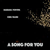 A Song For You - Mariana Popova&Kiril Valeri