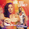 Are You Living (Rob Moore Remix) - Brett Oosterhaus&Kalia Medeiros&Rob Moore&Brett Robert Rieben