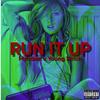 Run It Up(feat. Young Stitch) (Explicit) - Myndset&Young Stitch