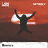 Bounce - Necrolx