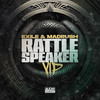 Rattle Speaker (VIP Mix) - Exile&MadRush MC