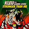 Stronger Than Me (Edit) - Kleu&Leanne Louise