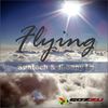Fying (Original Mix) - Suntech&Jhonny LP