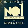 Number One feat. Monica Azull (Original Mix) - Roman Müller&Monica Azull