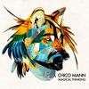 Edge of It - Chico Mann