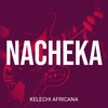 Nacheka - Kelechi Africana