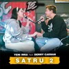 Satru 2 (Live) - Yeni Inka&Denny Caknan