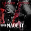Made it (feat. MightyZay) (Explicit) - CJS PLANET&MightyZay