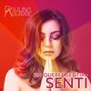 Sin Querer Sentir Senti - Paulina Aguirre