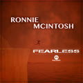 Fearless - Ronnie Mcintosh