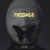 The Message (Explicit) - DoubleORambo