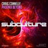 Phoenix Beyond (Extended Mix) - Craig Connelly