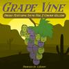 Grape Vine(feat. Young Fool & Cowboy Killerr) (Explicit) - Dmarx&Young Fool&Cowboy Killerr