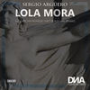 Lola Mora (Matt Black Remix) - Sergio Arguero&Matt Black