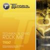 Rock Me (Original Mix) - Technikal&Jonno