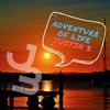 Adventure of Life(with Agne Doveikaite & Justinas Stanislovaitis) - Justin 3&Agne Doveikaite&Justinas Stanislovaitis