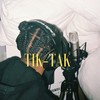 Tik Tak (Explicit) - 2cozy&XHENRY.X