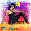 With You (Club Mix) - DJ Keri