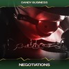 Negotiations (Maxi K Mix, 24 Bit Remastered) - Dandy Business