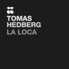 La Loca - Tomas Hedberg