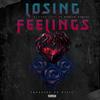 Losing Feelings (feat. Apollo Stylez) (Explicit) - DannyB&Apollo Stylez