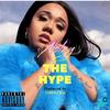 The Hype (Radio Edit|Explicit) - Nolay