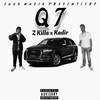 Q7 (Explicit) - Z Killa&Kadir