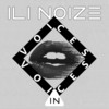 Voices (Club Mix) - ILI NOIZE