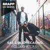 Cloud Atlas(Brapp HD Series) - SAS&Clams Casino