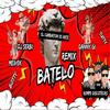 Batelo (feat. Dj Meivek & Danny GI|Remix Tutty Botty) - Dj Serbi&Dj Meivek&Danny GI