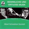 Wind Quintet: III. Scherzo(with Angela Tetzlaff-Firkins, Christiane Dimigen, Diemut Schneider, Eckart Hübner & Silke Schurack) - Albert Schweitzer Quintett&Kurt Graunke&Angela Tetzlaff-Firkins&Christiane Dimigen&Diemut Schneider&Eckart Hübner&Silke Schurack