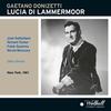 Ancor non giunse? (Lucia, Alisa) - Joan Sutherland&Thelma Votipka&Metropolitan Opera Orchestra&Silvio Varviso