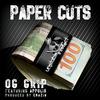 Paper Cuts(feat. Appolis) (Explicit) - OG Grip&Appolis