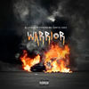 Warrior (Explicit) - DJ Tygga Ty&Curtis Coke