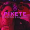 Pikete (feat. Valvanera) (Explicit) - Dj The Real&Valvanera