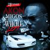 Whole Lot(feat. Akon, Migos & Solo Lucci) - DJ funky&Akon&Migos&Solo Lucci