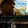 Letter to My Idol(Master P) (Explicit) - Big Rig