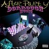 After Party (Explicit) - Dorrough Music