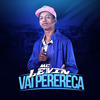 Vai perereca - MC Levin