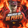 Invejoso Sai de Perto (Explicit) - Mc Tg&DJ HB