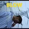 Blow (Explicit) - Ill Soul