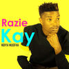 Ndiya Muofha - RAZIE KAY