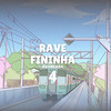 RAVE FININHA AVANCADA 4 (Explicit) - KLAUS MG